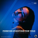 Обложка для Moise - Forever (Fighting For You)