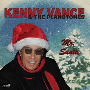 Обложка для Kenny Vance and the Planotones - You're My Christmas Present