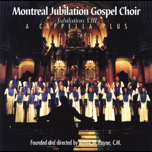 Обложка для Montreal Jubilation Gospel Choir - Elijah Rock