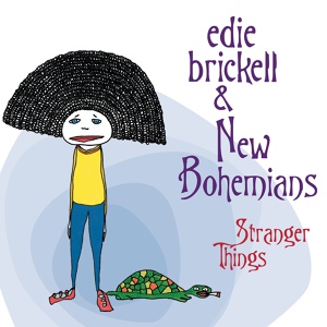 Обложка для Edie Brickell & New Bohemians - Stranger Things