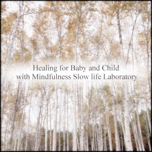 Обложка для Mindfulness Slow Life Laboratory - Bear & Acoustic