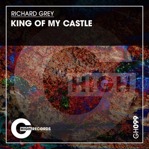 Обложка для Richard Grey - King of My Castle (Extended Mix)