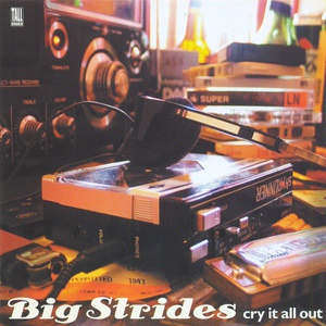 Обложка для Big Strides - Cry It All Out