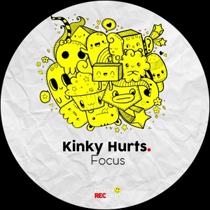 Обложка для Kinky Hurts - Focus (Original mix)