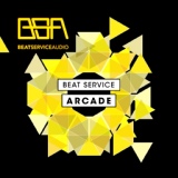 Обложка для Beat Service - Arcade (Original Mix)