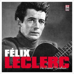 Обложка для Félix Leclerc - La gigue