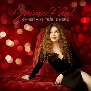 Обложка для Jaimee Paul - Have Yourself A Merry Little Christmas