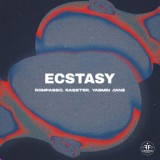 Обложка для Rompasso, Rasster, Yasmin Jane - Ecstasy