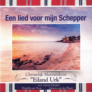 Обложка для Christelijk Mannenkoor "Eiland Urk" feat. Hendrik van Veen, Gerwin van der Plaats - Zie Ons Wachten Aan De Stromen