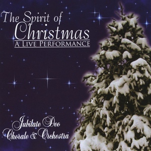 Обложка для Jubilate Deo Chorale & Orchestra, Inc. - One King With God Rest Ye Merry Gentlemen