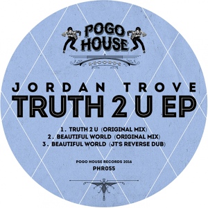 Обложка для Jordan Trove - Truth 2 U