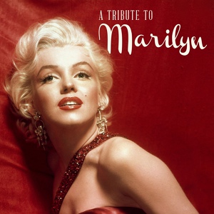 Обложка для Marilyn Monroe - Diamonds Are a Girls Best Friend
