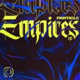 Обложка для Particle - Empires