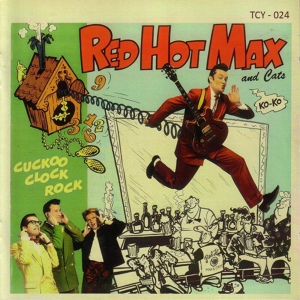 Обложка для Red Hot Max & Cats - Cuckoo Clock Rock