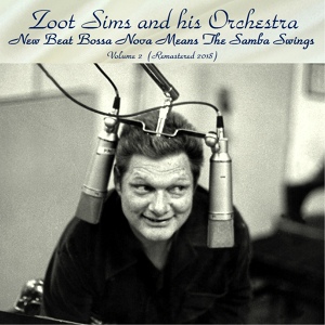 Обложка для Zoot Sims And His Orchestra - Recado Bossa Nova