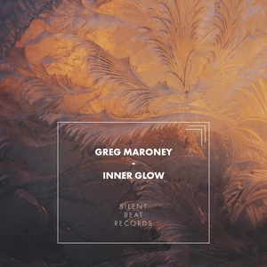 Обложка для Greg Maroney - Inner Glow