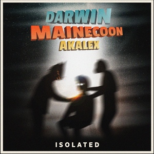 Обложка для Darwin x Mainecoon feat. Akalex - Isolated
