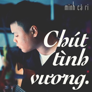 Обложка для Minh Cà Ri feat. Carter Phạm - Tháng 12 Em Để Lại (feat. Carter Phạm)