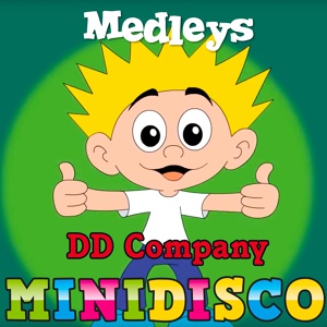 Обложка для DD Company, Minidisco - Minidisco Party Medley