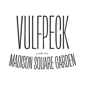 Обложка для Vulfpeck feat. Michael Winograd - The Sweet Science (Live at Madison Square Garden)