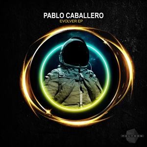 Обложка для Pablo Caballero - Evolver