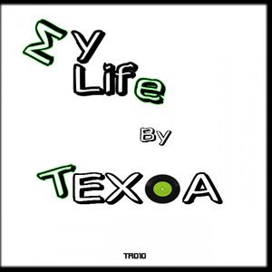 Обложка для Texoa - My Life