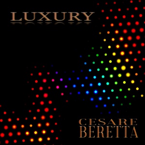 Обложка для Cesare Beretta - Luxury