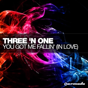 Обложка для Three 'N One - You Got Me Fallin' [In Love]