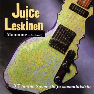 Обложка для Juice Leskinen - Maamme