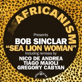 Обложка для Bob Sinclar - Sea Lion Woman (Nico De Andrea Remix)