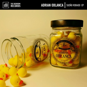 Обложка для Adrian Oblanca - Sueño Robado