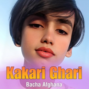 Обложка для Kakari Ghari - Bacha Afghana