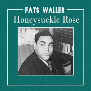 Обложка для Fats Waller and His Orchestra - Handful Of Keys