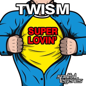 Обложка для Twism - Superlovin'