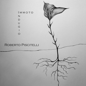 Обложка для Roberto Piscitelli - Immoto