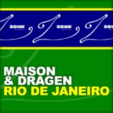 Обложка для Maison & Dragen - Rio De Janeiro