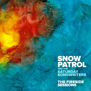 Обложка для Snow Patrol, The Saturday Songwriters - Dance With Me