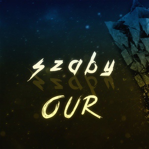 Обложка для Szaby - Our