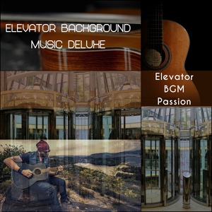 Обложка для Elevator Background Music Deluxe - Sounds of Mall Lifts