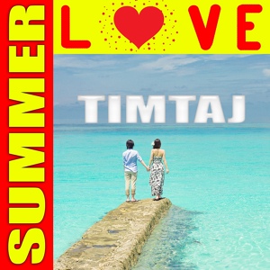 Обложка для TimTaj - Summer Love