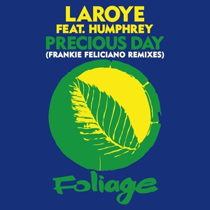 Обложка для Laroye, Humphrey, Frankie Feliciano - Precious Day