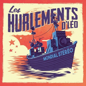 Обложка для Les Hurlements d'Léo feat. Babylon Circus, Daguerre, Perrine Fifadji - La musique va s'échapper