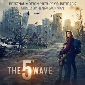 Обложка для Henry Jackman - Wright patterson (5-я волна [2016] \ The 5th Wave)[vk.com/amazingmovies_music]
