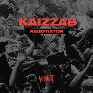 Обложка для KaizzaB - Negotiator