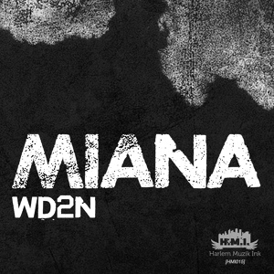 Обложка для WD2N - Miana