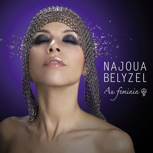 Обложка для Najoua Belyzel - Quand revient l'été
