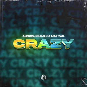 Обложка для Alfons, Kilian K & Max Fail - Crazy (Extended Mix) ↪ vk.com/retroremixes