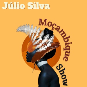 Обложка для Julio Silva - Você É Linda Minha