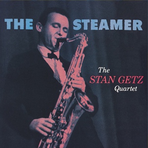 Обложка для Stan Getz Quartet - There Will Never Be Another You