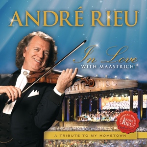 Обложка для André Rieu feat. Der Königliche Männerchor Mastreechter Staar - When I'm Sixty-Four